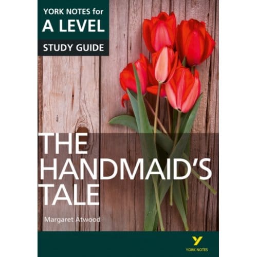 The Handmaids Tale: York Notes For A-Level English Literature Study Guide - For 2026, - Coral Ann Howells