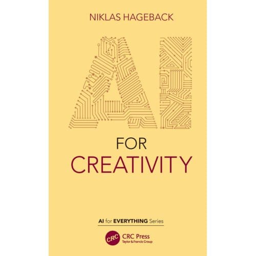 Ai For Creativity - Ai For Everything - Hageback, Niklas (The Virtual Mi