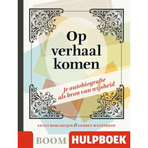 Op Verhaal Komen - Boom Hulpboek - Ernst Bohlmeijer