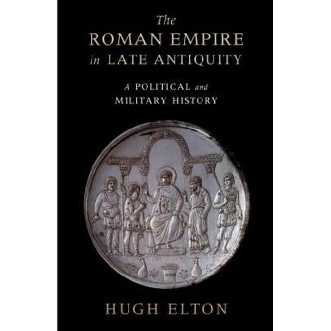 The Roman Empire In Late Antiquity - Ontario) Elton