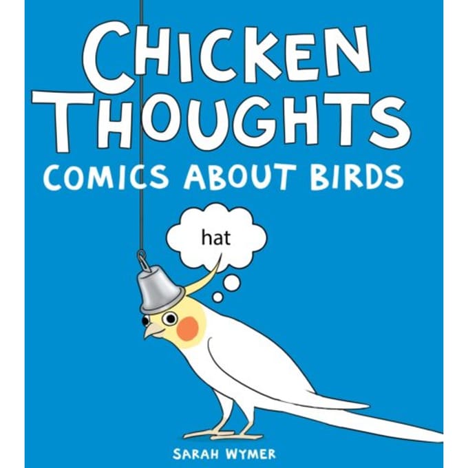 Chicken Thoughts - Sarah Wymer