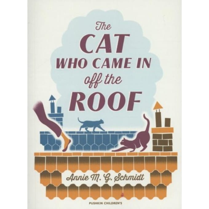 Cat Who Came In Off The Roof - Annie Schmidt