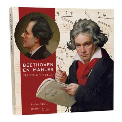 Beethoven En Mahler - Cahierreeks - Dr. Eveline Nikkels