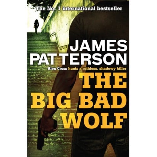 The Big Bad Wolf - Alex Cross - James Patterson