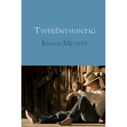 Tweeëntwintig - Johan Meyste