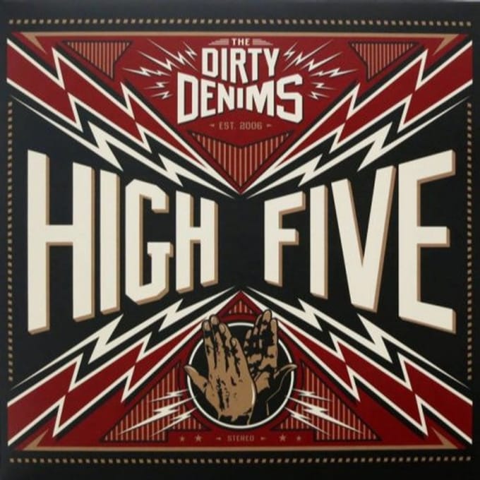 High Five - Dirty Denims