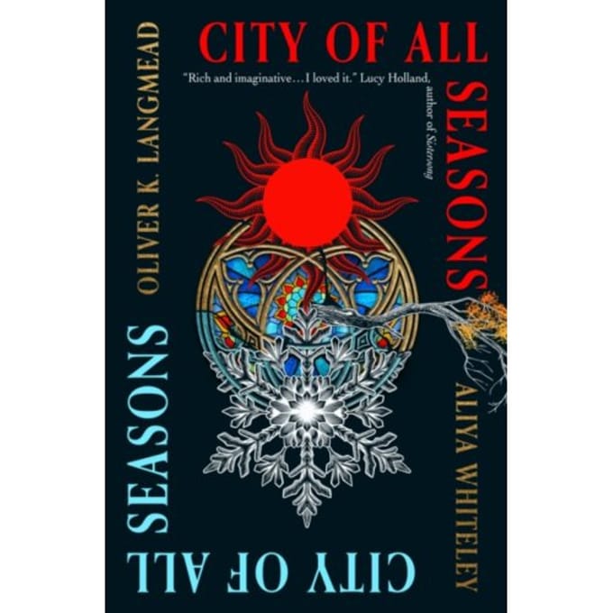 City Of All Seasons - Oliver K. Langmead