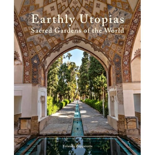 Earthly Utopias - Yolanda Zappaterra
