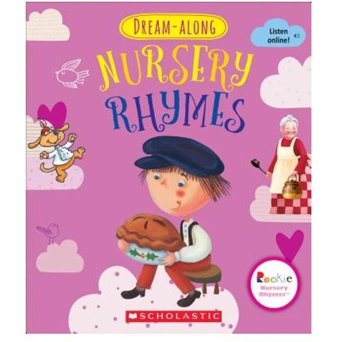 Dream-Along Nursery Rhymes (Rookie Nursery Rhymes) - Scholastic
