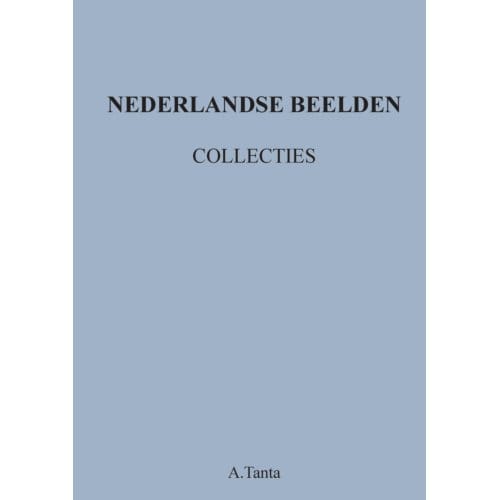 Nederlandse Beelden Collecties - Ante Tanta