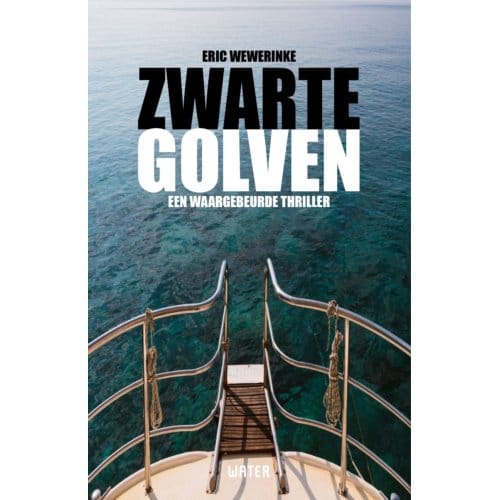 Zwarte Golven - Eric Wewerinke