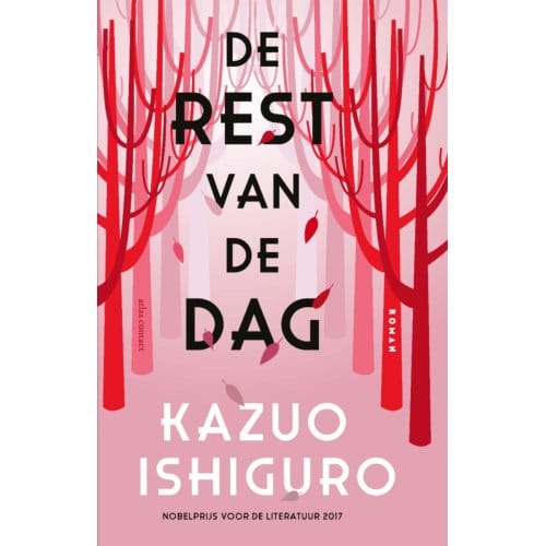 De Rest Van De Dag - Kazuo Ishiguro