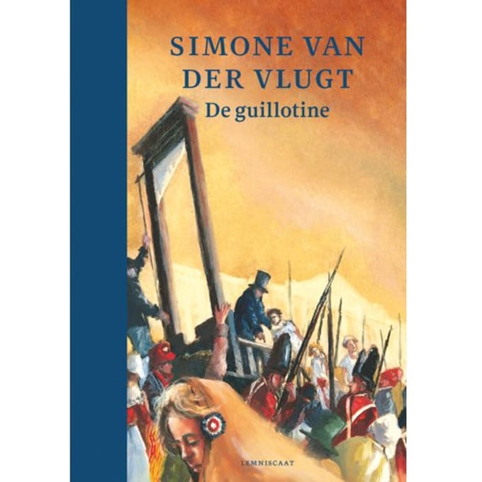 De Guillotine - Simone van der Vlugt