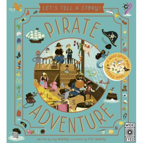 Pirate Adventure - Let's Tell A Story - Lily Murray