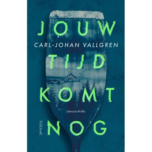 Jouw Tijd Komt Nog - Carl-Johan Vallgren