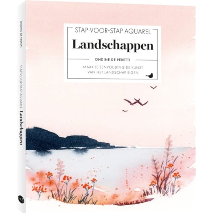 Stap-Voor-Stap Aquarel: Landschappen - Ondine de Peretti