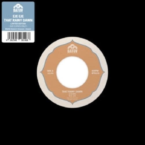 7-That Rainy Dawn / Coral Sex - Eje Eje