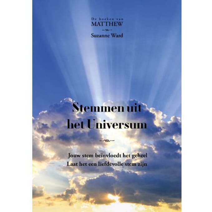 Stemmen Uit Het Universum - De Boeken Van Matthew - Suzanne Ward