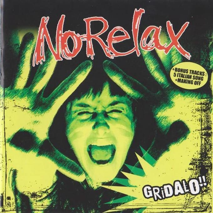No Relax - Gridalo!! (CD)