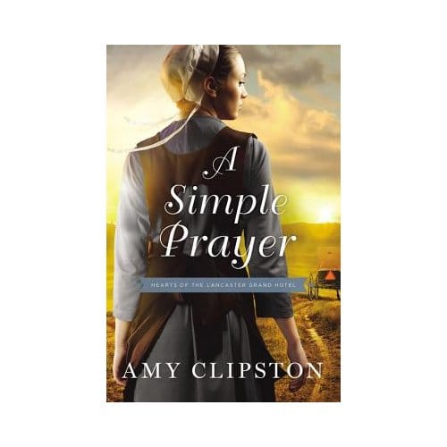A Simple Prayer - Amy Clipston