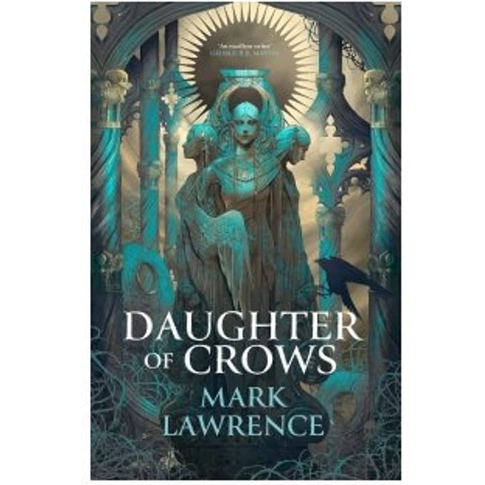 The Daughter Of Crows - Academy Of Kindness - Mark Lawrence