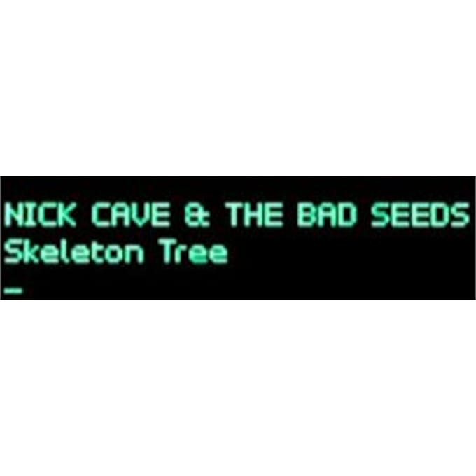 Skeleton Tree - Nick Cave & The Bad Seeds
