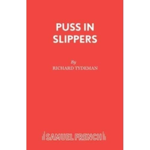 Puss In Slippers - Acting Edition S. - Richard Tydeman