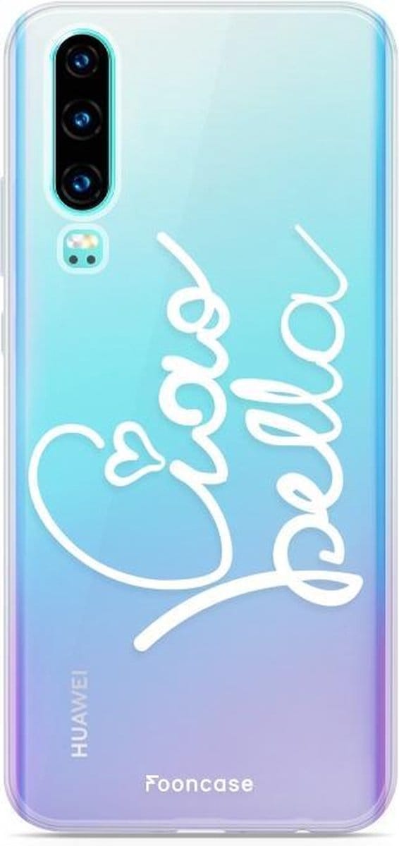 Fooncase Hoesje Geschikt voor Huawei P30 - Shockproof Case - Back Cover / Soft Case - Ciao Bella!