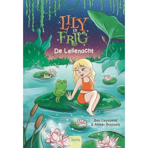 De Lelienacht - Lily En Frig - Bes Ceyssens