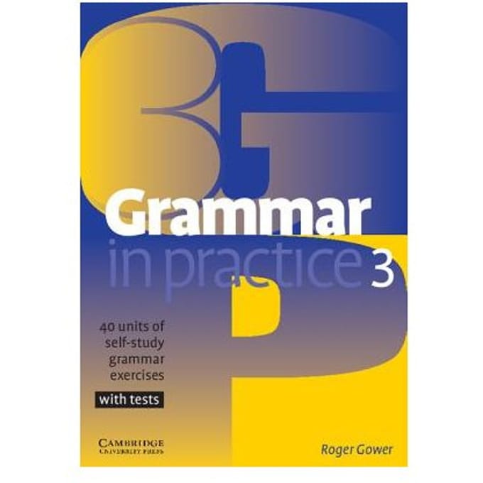 Grammar In Practice 3 - Roger Gower