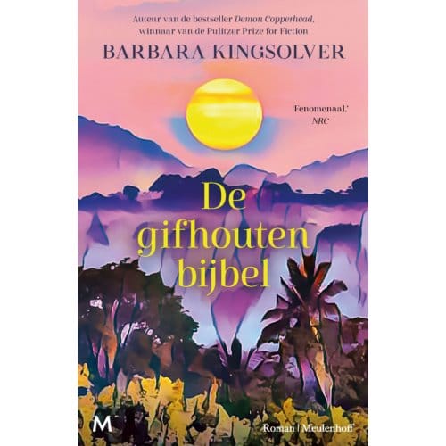 De Gifhouten Bijbel - Barbara Kingsolver