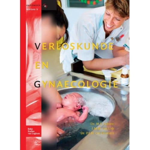 Verloskunde En Gynaecologie - Basiswerk V&V - M.F. Schutte