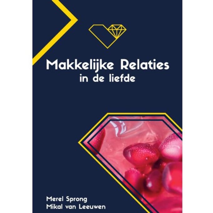 Makkelijke Relaties In De Liefde - Mikal van Leeuwen