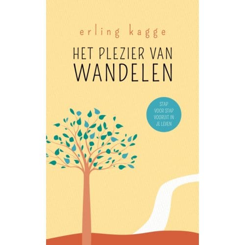 Het Plezier Van Wandelen - Erling Kagge