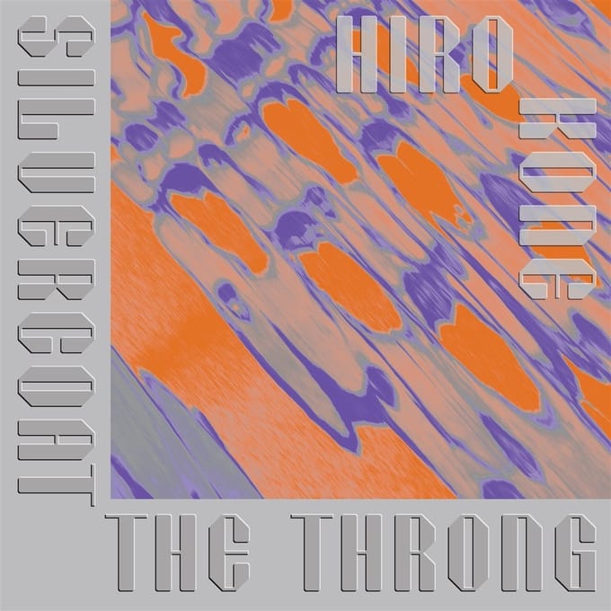 Hiro Kone - Silvercoat The Throng (LP) (Limited Edition)