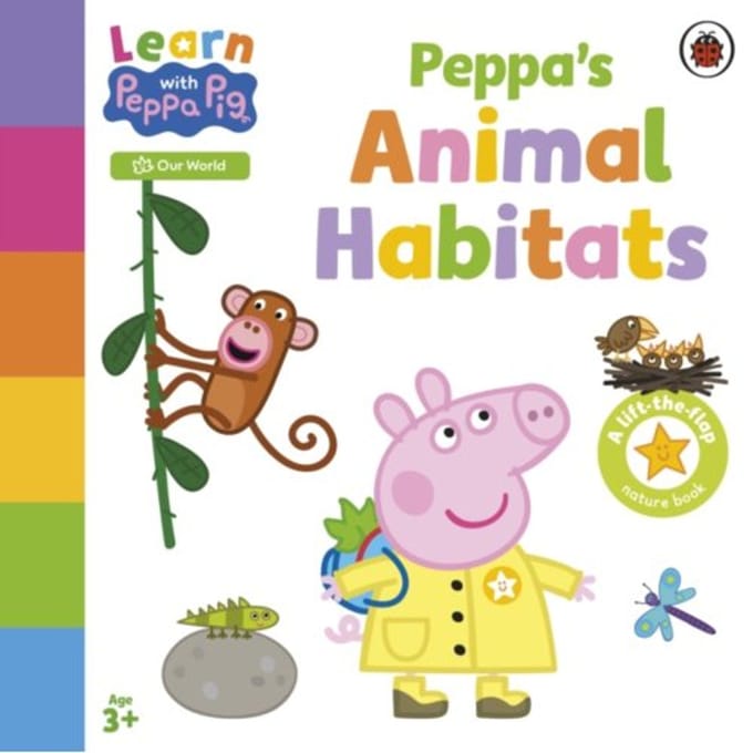 Learn With Peppa: Peppa's Animal Habitats - Learn With Peppa - Peppa Pig