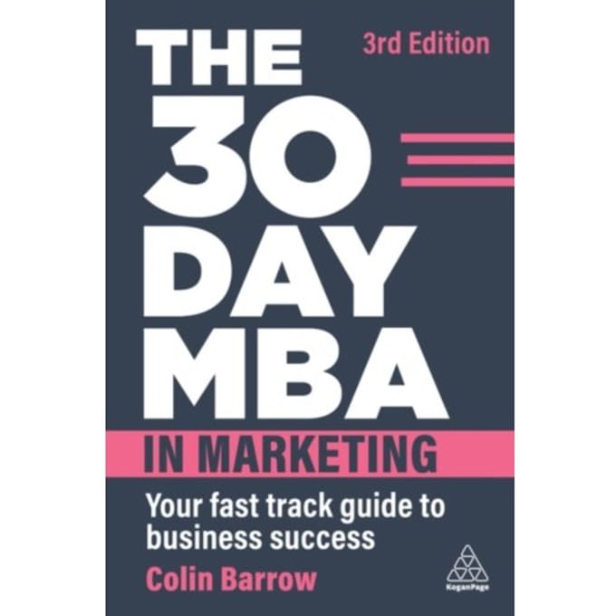 The 30 Day Mba In Marketing - Colin Barrow