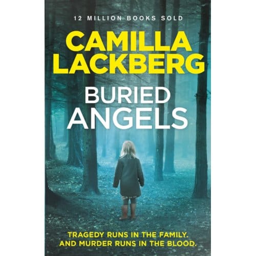 Buried Angels - Patrik Hedstrom And Erica Falck - Camilla Lackberg