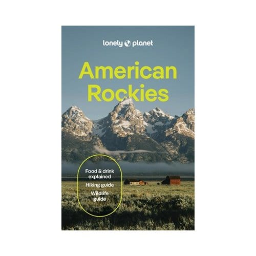 Lonely Planet American Rockies - Lonely Planet