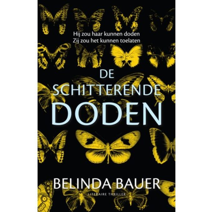De Schitterende Doden - Belinda Bauer