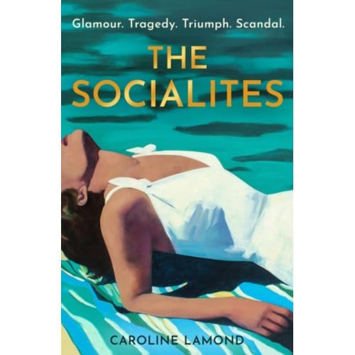 The Socialites - Caroline Lamond
