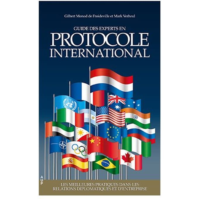 Guide Des Experts En Protocole International - Gilbert Monod de Froideville
