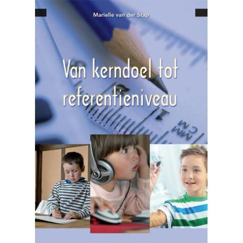 Van Kerndoel Tot Referentieniveau - Marielle van der Stap
