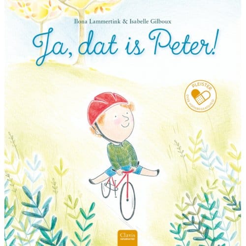 Ja, Dat Is Peter! - Pleister - Ilona Lammertink