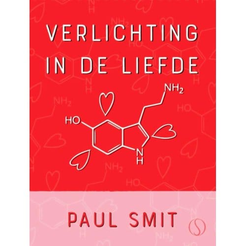 Verlichting In De Liefde - Paul Smit
