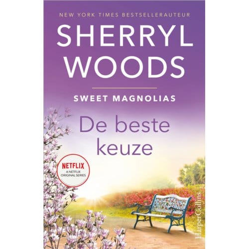 De Beste Keuze - Sweet Magnolias - Sherryl Woods