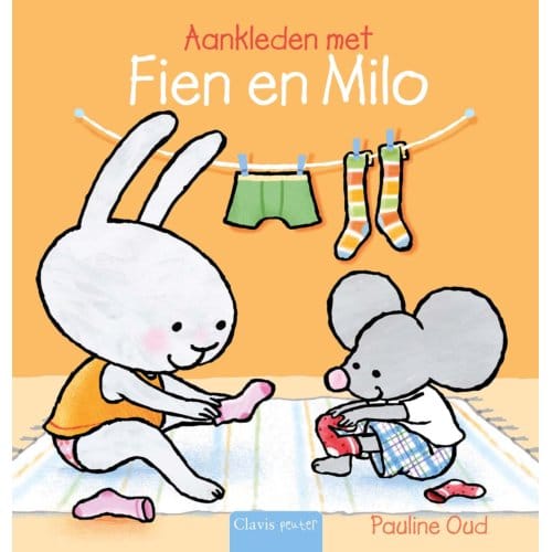 Aankleden Met Fien En Milo - Fien En Milo - Pauline Oud