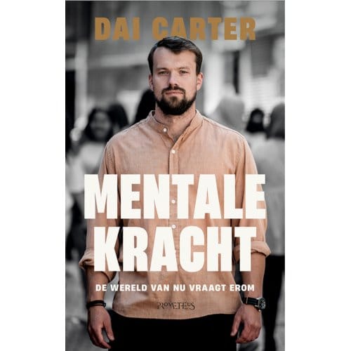 Mentale Kracht - Dai Carter