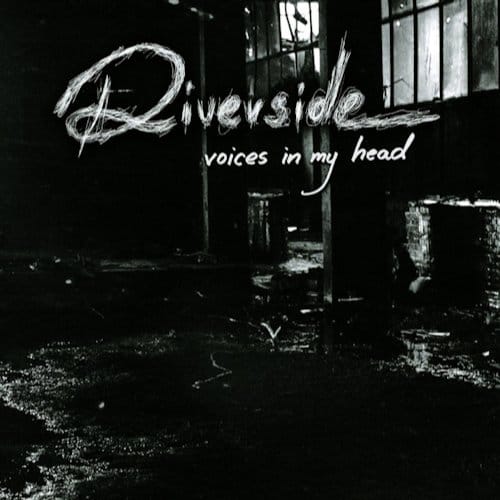 Voices In My Head - Riverside