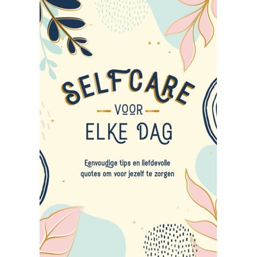 Selfcare Voor Elke Dag - Victoria Maw